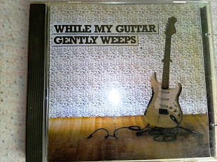 Various 2002 - While My Guitar Gently Weeps (firm., UK)