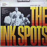 Вінілова платівка The Ink Spots - Spotlight On The Ink Spots (збірка)