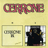 Cerrone – "Cerrone IX -Your Love Survived / Cerrone X - Where Are You Now"