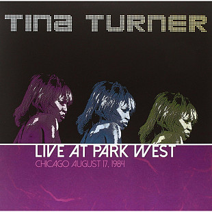 Вінілова платівка Tina Turner - Live At Park West [LP]