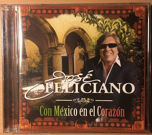 Jose Filiciano - Con Mexico En El Corazon