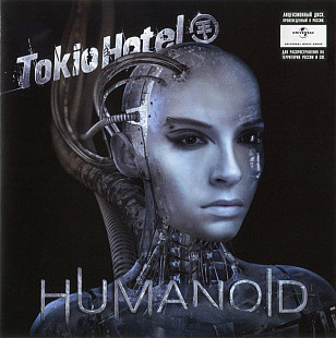 Tokio Hotel – Humanoid ( Island Records – 460502670362 )