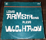 Louis Armstrong plays W.G.Handy (Supraphon SUA 15997)