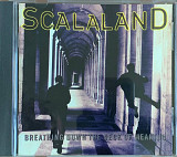 Scalaland – «Breathing Down The Neck Of Meaning»