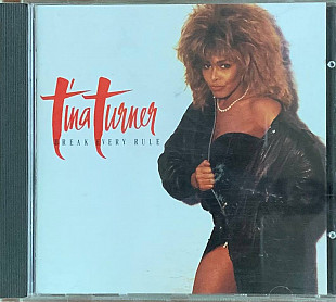 Tina Turner – «Break Every Rule»