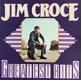 Jim Croce – «Greatest Hits»