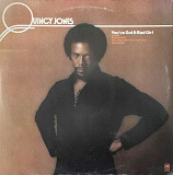 Quincy Jones – You've Got It Bad Girl