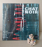 Chat Noir - Nine Thoughts For One Word LP Vinyl