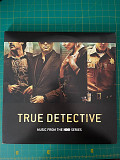 Various – True Detective (Music From The HBO Series)