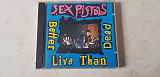 Sex Pistols Better Live Than Dead CD фірмовий