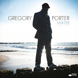 Gregory Porter - Water (2011/2022) Digisleeve