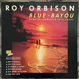 LP Roy Orbison – Blue Bayou (Seine 24 Schönsten Love-Songs) (2LP)