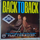 Duke Ellington & Johnny Hodges – Back To Back (Duke Ellington And Johnny Hodges Play The Blues)