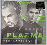 Plazma / Плазма - Take My Love - 2000. (LP). 12. Vinyl. Пластинка. Europe. S/S.