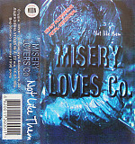 Misery Loves Co. – Not Like Them