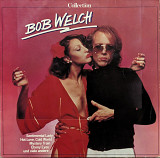 Bob Welch – Collection