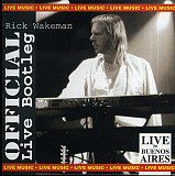 Rick Wakeman – Official Live Bootleg - Live In Buenos Aires ( 2 x CD ) @