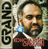 Константин Орбелян ‎– Grand Collection ( UA )