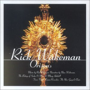 Rick Wakeman – Orisons @