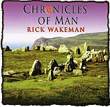 Rick Wakeman – Chronicles Of Man