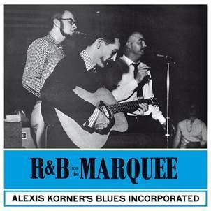 Alexis Korner's Blues Incorporated – R & B From The Marquee -62 (?)