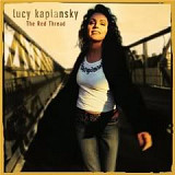 Lucy Kaplansky – The Red Thread ( USA )