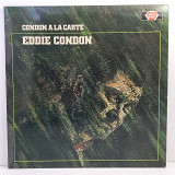 Eddie Condon – Condon A La Carte LP 12" (Прайс 45738)