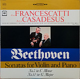 Beethoven* . Zino Francescatti, Robert Casadesus ‎– Sonatas for Violin and Piano No. 7 In C Minor, N