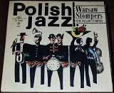 Polish Jazz vol.1 – Warsaw Stompers – New Orleans stompers (Polskie Nagrania Muza XL 0236)