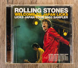 The Rolling Stones - Welcome To Japan Licks - Licks Japan Tour 2003 Sample (Японія)