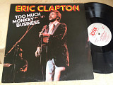 Eric Clapton ‎– Too Much Monkey Business (Germany ) LP