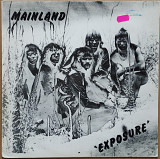 Mainland 1979г. "Exposure".