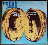 Polish Jazz vol.40 – Wojciech Karolak & Jan ‘Ptaszyn’ Wroblewski – Mainstream