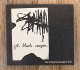 Jet Black Crayon - Low Frequency Speaker Test (Японія)