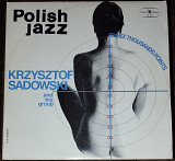 Polish Jazz vol.47 – Krysztof sadowski and his group (Polskie Nagrania Muza SX 1277)