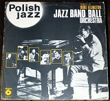 Polish Jazz vol.60 – Jazz band ball orchestra – Tribute to Duke Ellington