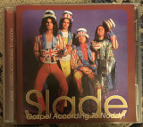 Slade - Gospel According To Noddy