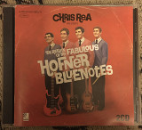 Chris Rea - The Returns Of Fabulous Hofner Bluenotes