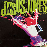 Jesus Jones – Liquidizer ( USA )