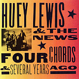 Huey Lewis & The News – Four Chords & Several Years Ago ( USA )