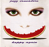 The Crusaders – Happy Again ( USA ) + Larry Carlton + Peter White + Poncho Sanchez +++++