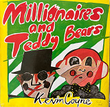 Kevin Coyne – Millionaires And Teddy Bears