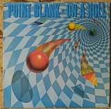 Point Blank – On A Roll