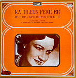 Mahler* - Kathleen Ferrier, Julius Patzak, Vienna Philharmonic Orchestra* Conducted By Bruno Walter