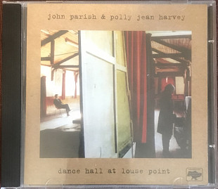 John Parish & Polly Jean Harvey "Dance Hall At Louse Point"