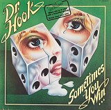 Dr. Hook – «Sometimes You Win»