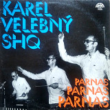 Karel Velebný & SHQ – Parnas