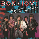 Вінілова платівка Bon Jovi - You Give Love A Bad Name 12"