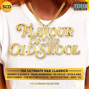 Various - Flavour Of The Old Skool (100 Ultimate R&B Classics) (2019) (5хCD)