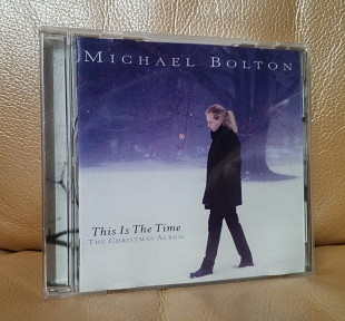 Michael Bolton - This Is The Time